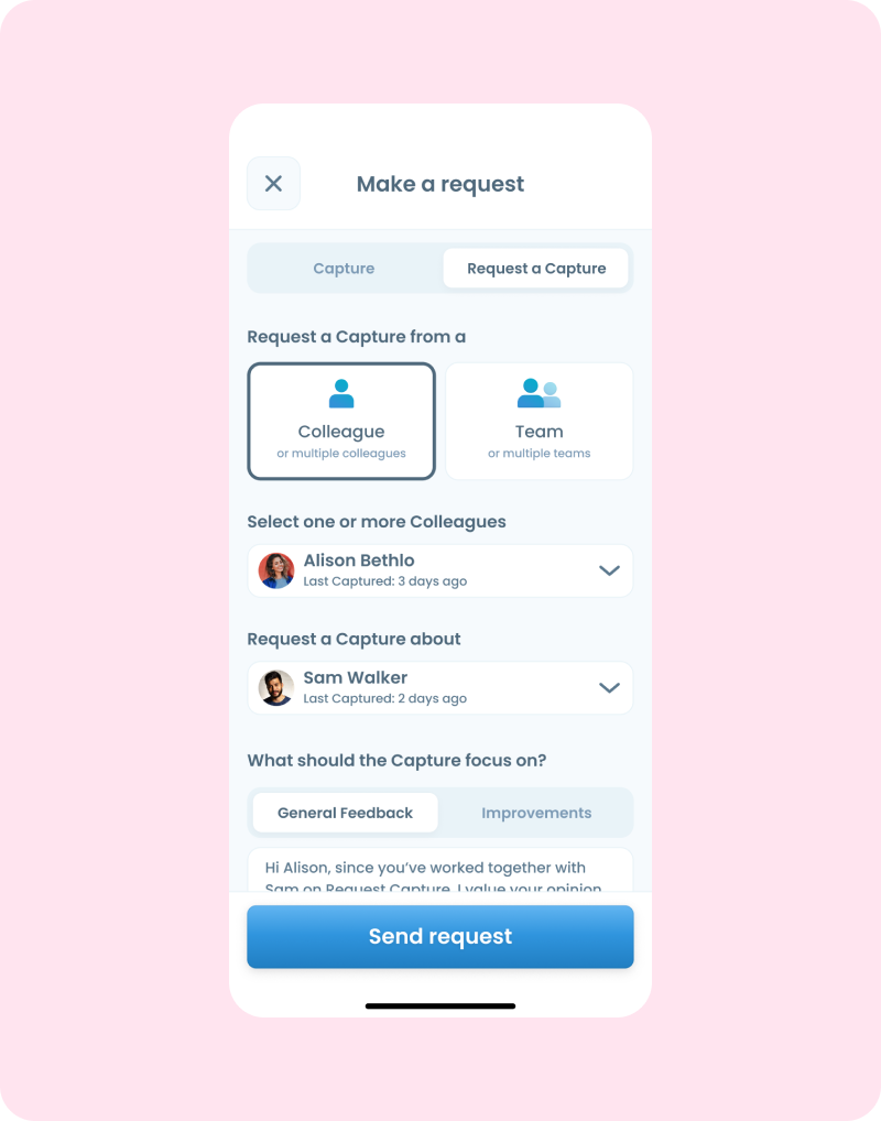 Requesting a Capture — selecting a colleague and feedback focus